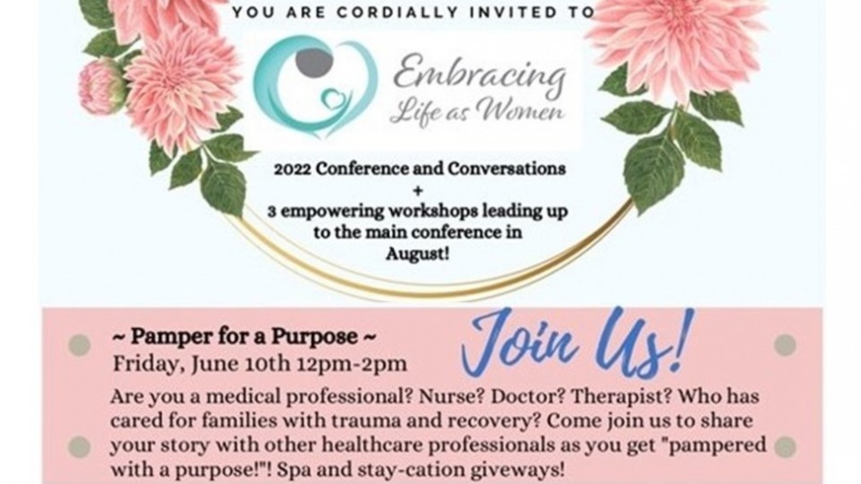 EMBRACING LIFE AS WOMEN - 2022 Conference and conversations Pt. 2